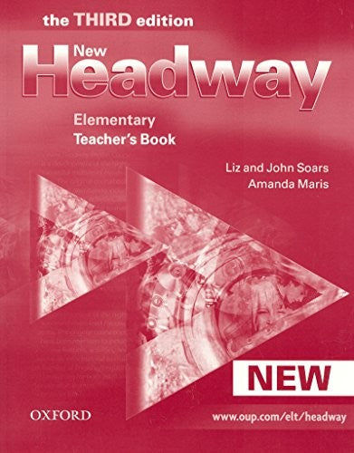 New Headway: Elementary Third Edition: Teacher's Book