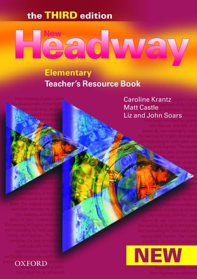 New Headway: Elementary Third Edition: Teacher's Resource Book