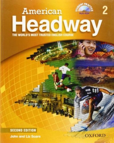 American Headway: Level 2: Student Book with Student Practice MultiROM