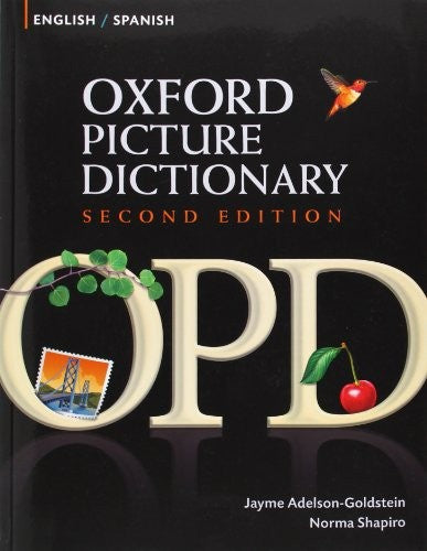 Oxford Picture Dictionary Second Edition: English-Spanish Edition