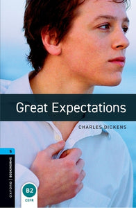 Oxford Bookworms Library: Level 5: Great Expectations 