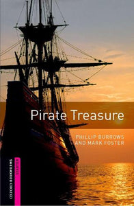 Oxford Bookworms Library: Starter: Pirate Treasure 