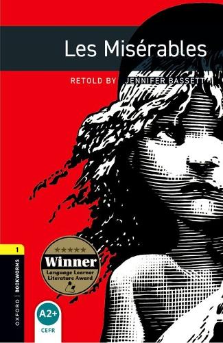 Oxford Bookworms Library: Level 1:: Les Miserables
