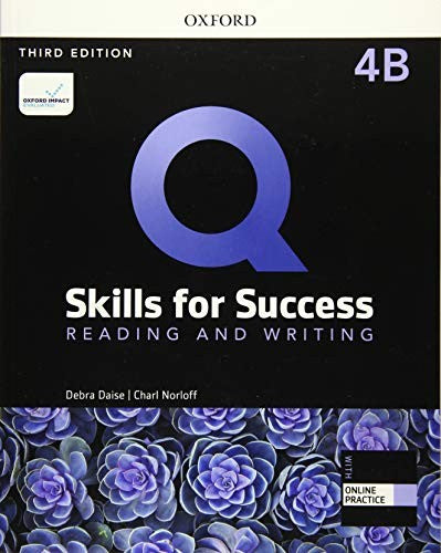 Q: Skills for Success: Level 4: Reading and Writing Split Student Book B with iQ Online Practice
