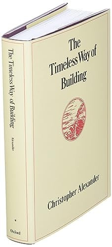 The Timeless Way of Building