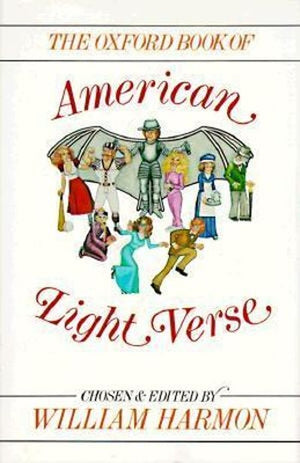 The Oxford Book of American Light Verse