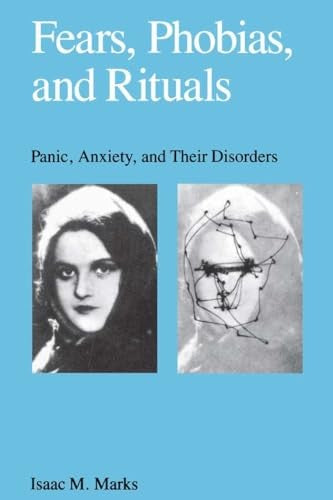 Fears, Phobias, and Rituals