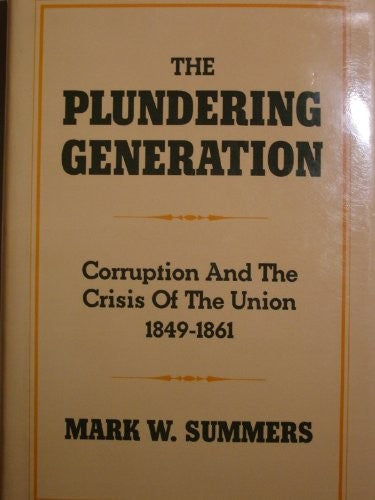 The Plundering Generation