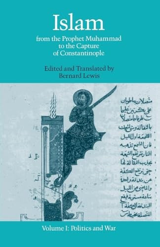 Islam, Volume 1: Politics and War