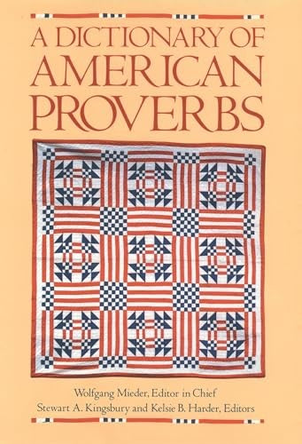 A Dictionary of American Proverbs