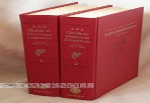 The American Historical Association's Guide to Historical Literature