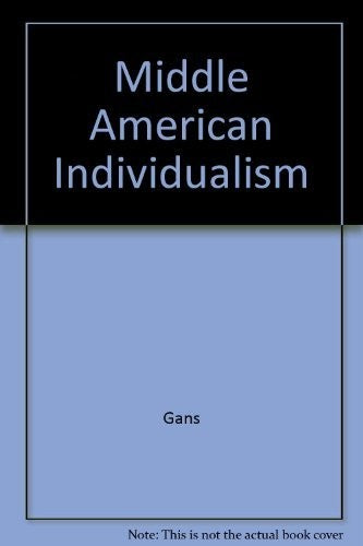 Middle American Individualism