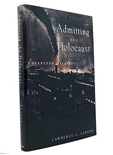 Admitting the Holocaust