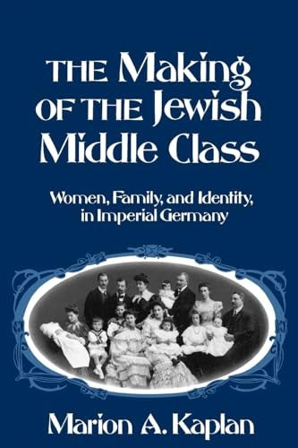 The Making of the Jewish Middle Class