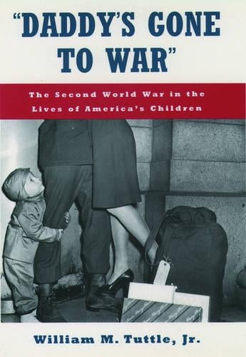 `Daddy's Gone to War'