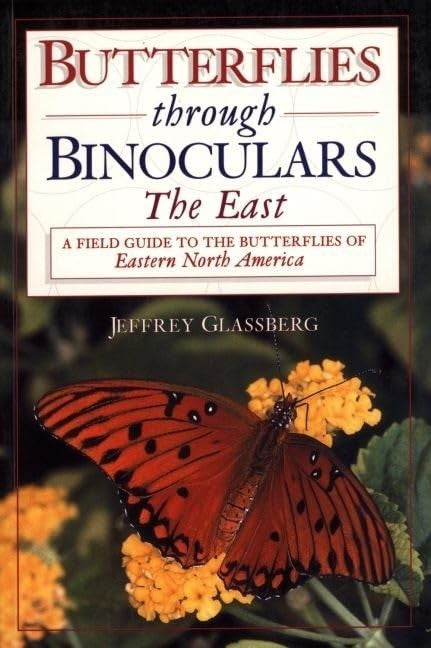 Butterflies Through Binoculars: The East