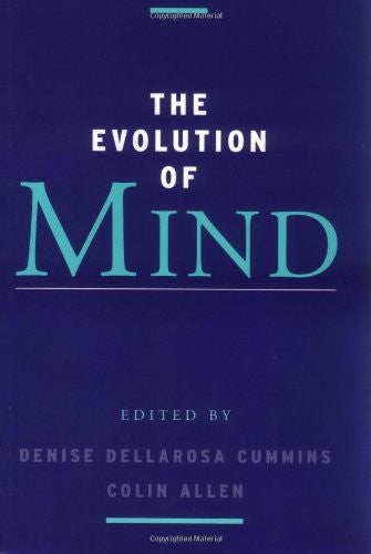 The Evolution of Mind