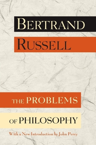 The Problems of Philosophy