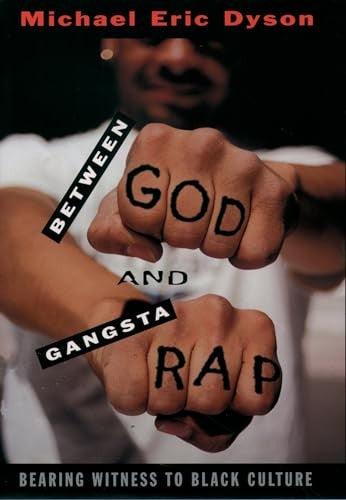 Between God and Gangsta' Rap