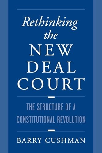 Rethinking the New Deal Court