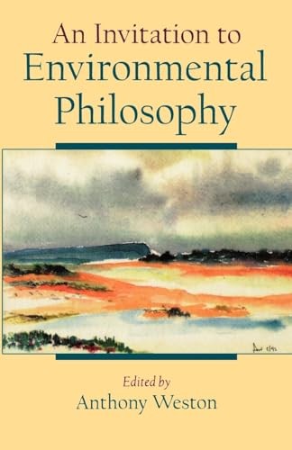 An Invitation to Environmental Philosophy