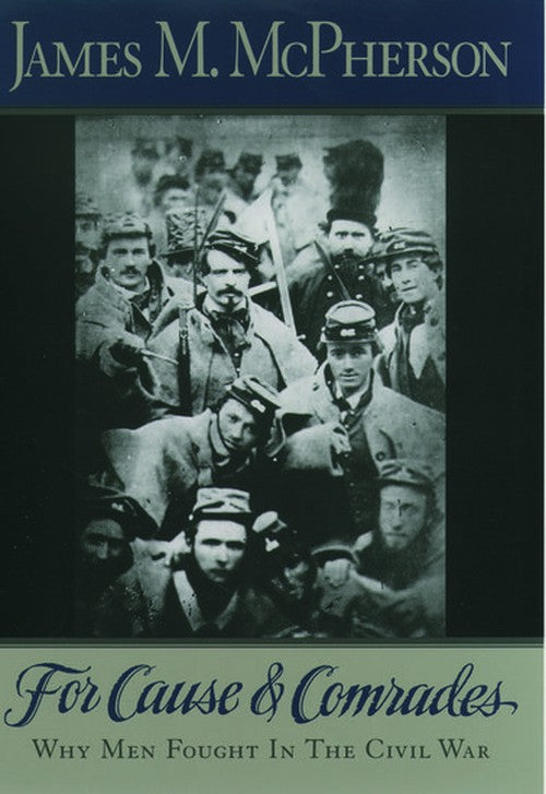 For Cause and Comrades
