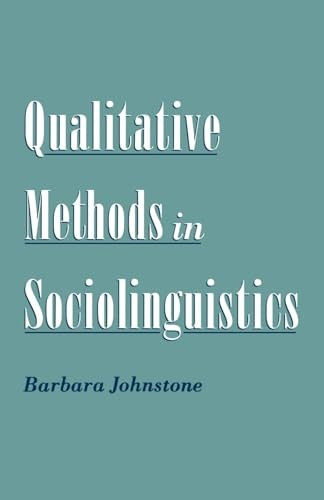 Qualitative Methods in Sociolinguistics