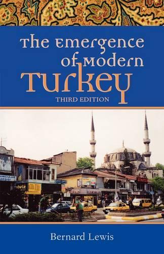 The Emergence of Modern Turkey