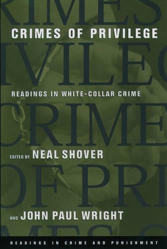 Crimes of Privilege