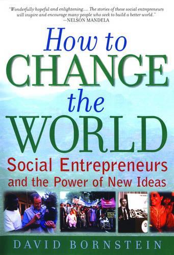 How to Change the World