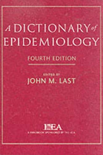 A Dictionary of Epidemiology