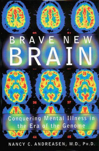 Brave New Brain