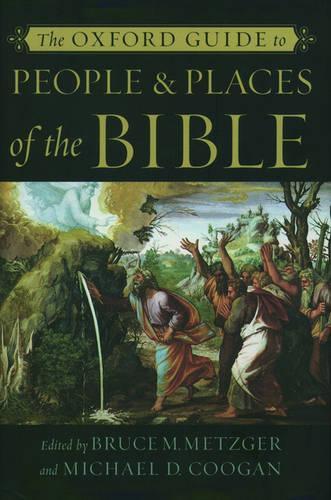 The Oxford Guide to People and Places of the Bible