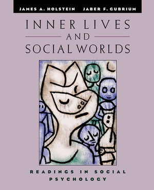 Inner Lives and Social Worlds