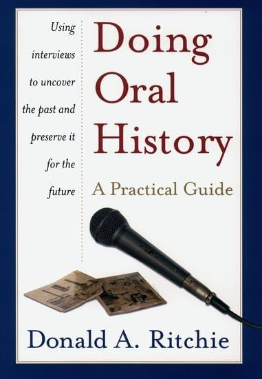 Doing Oral History