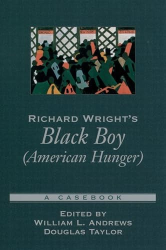 Richard Wright's Black Boy (American Hunger)