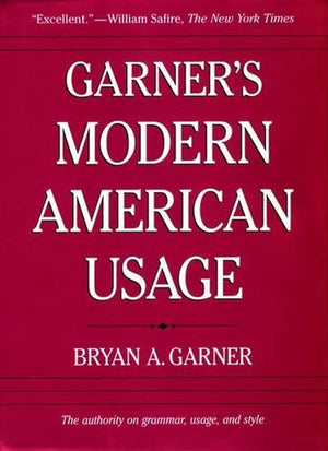 Garner'S Modern American Usage