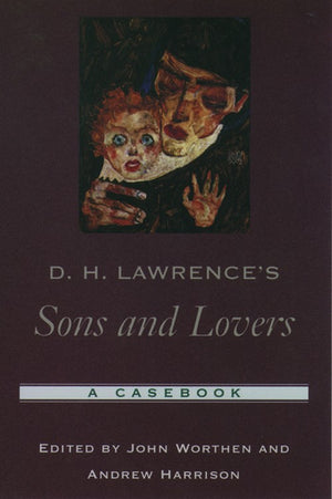 D. H. Lawrence's Sons and Lovers