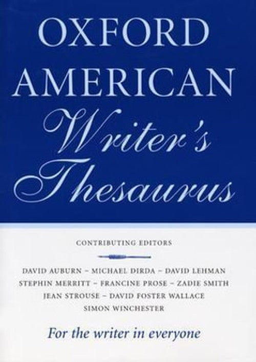 The Oxford American Writer's Thesaurus