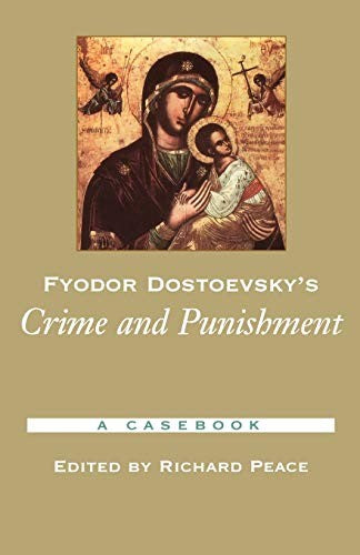 Fyodor Dostoevsky's Crime and Punishment