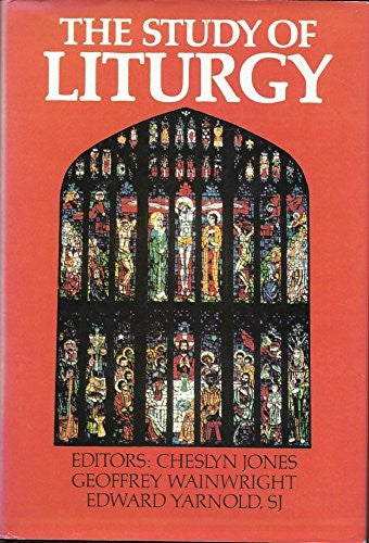 The Study of Liturgy