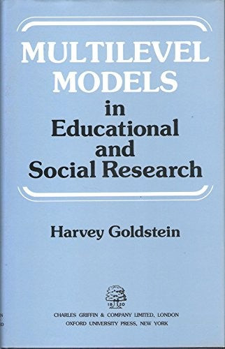 Multilevel Models in Educational and Social Research