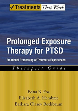 Prolonged Exposure Therapy for PTSD