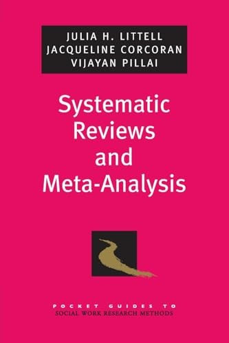 Systematic Reviews and Meta-Analysis