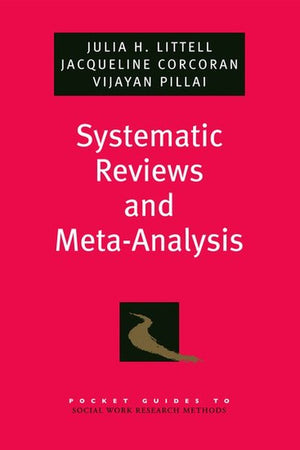 Systematic Reviews and Meta-Analysis
