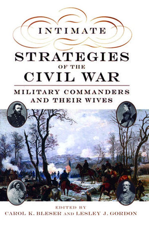 Intimate Strategies of the Civil War