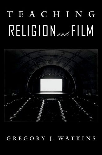 Teaching Religion and Film