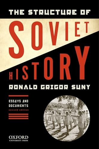 The Structure of Soviet History