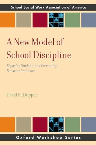 A New Model of School Discipline