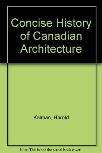 Concise History of Canadian Architecture